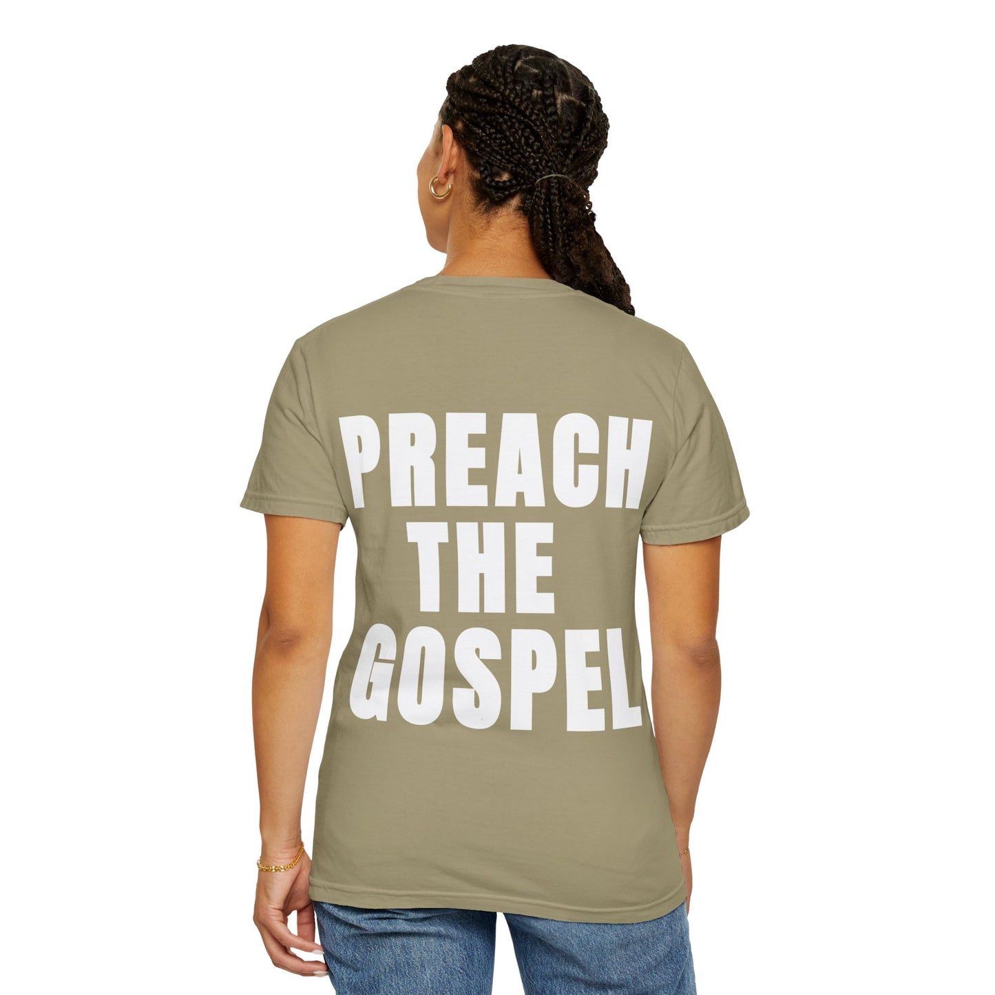 Preach the Gospel Conversation Piece Unisex Garment-Dyed