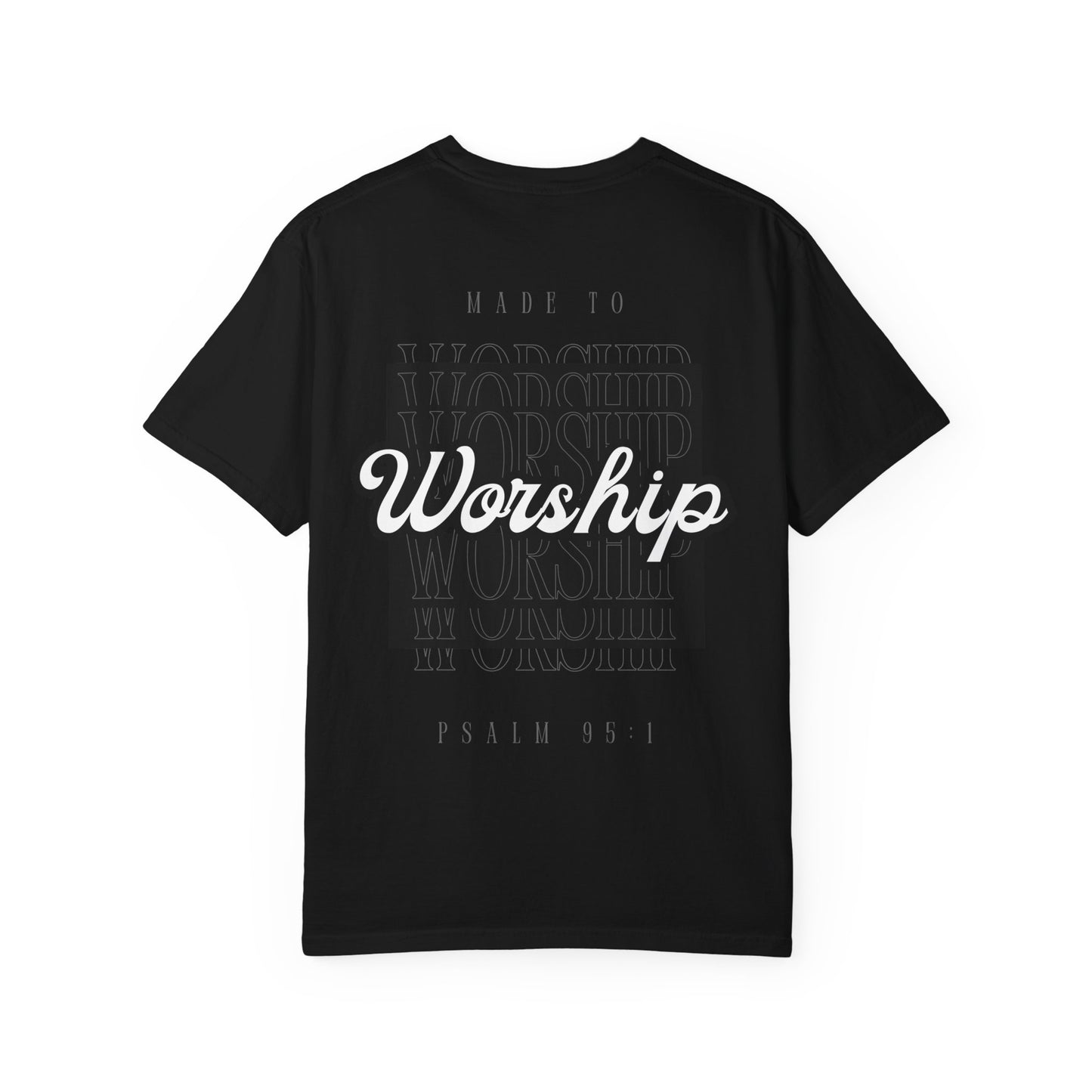 Made To Worship unisex tee