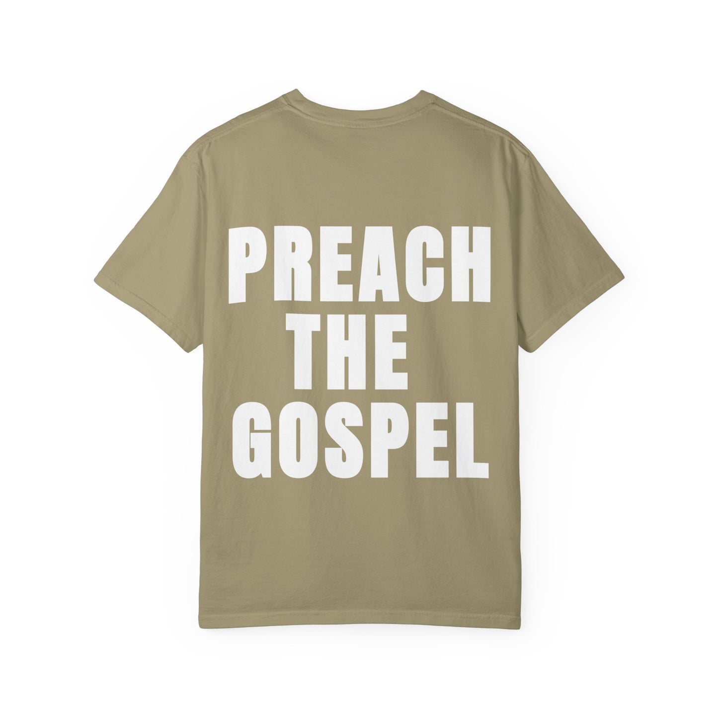 Preach the Gospel Conversation Piece Unisex Garment-Dyed