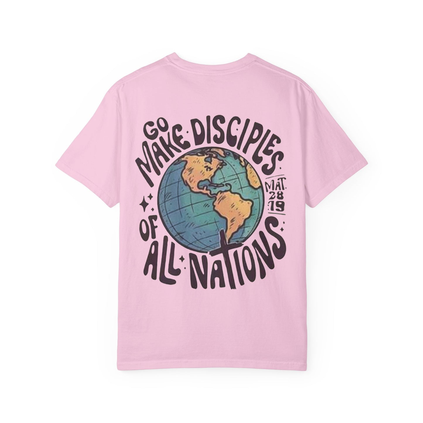 MATT 28:19 - Graphic Tee