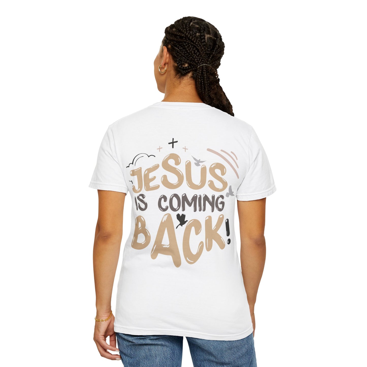 JESUS IS COMING BACK - Tee