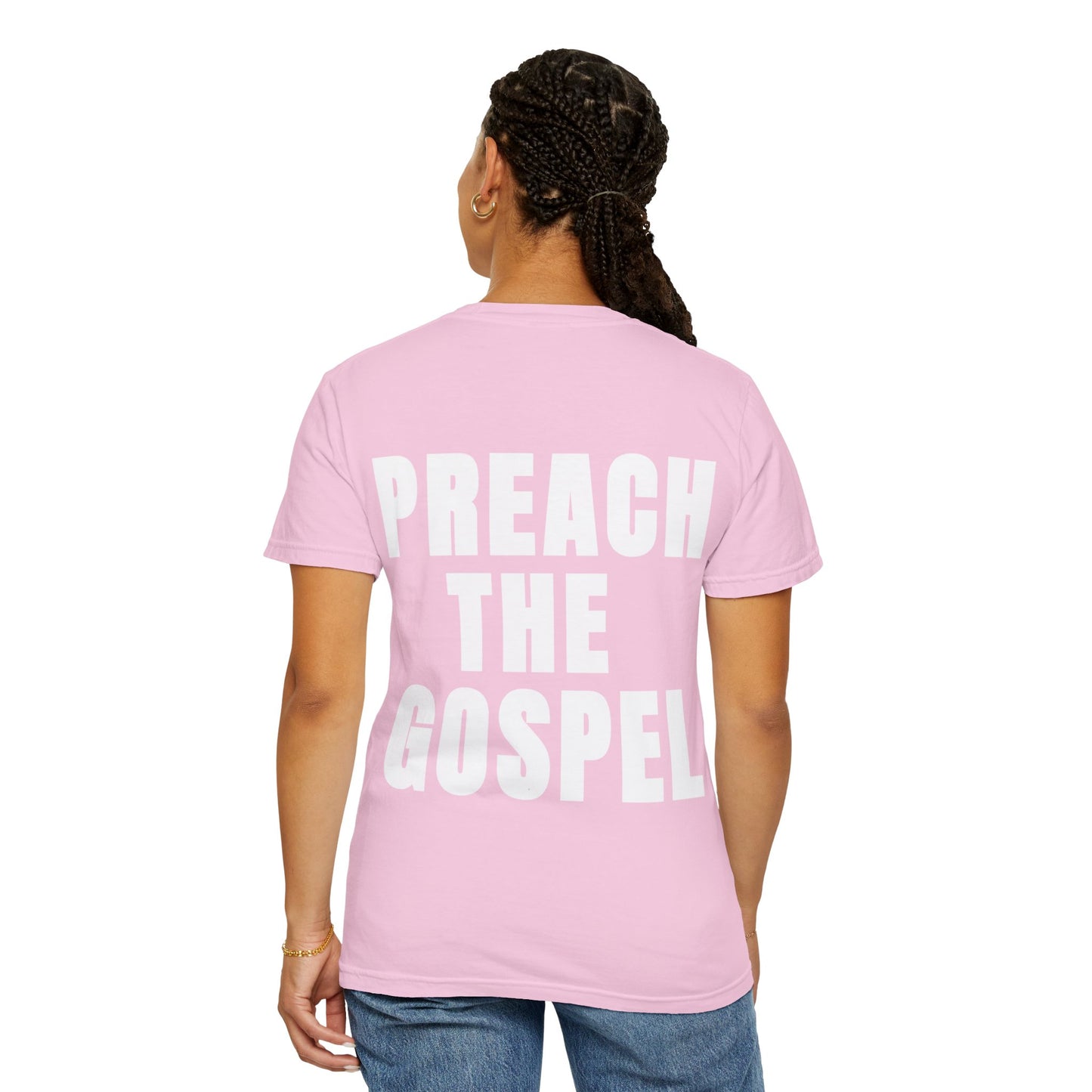 Preach the Gospel Conversation Piece Unisex Garment-Dyed