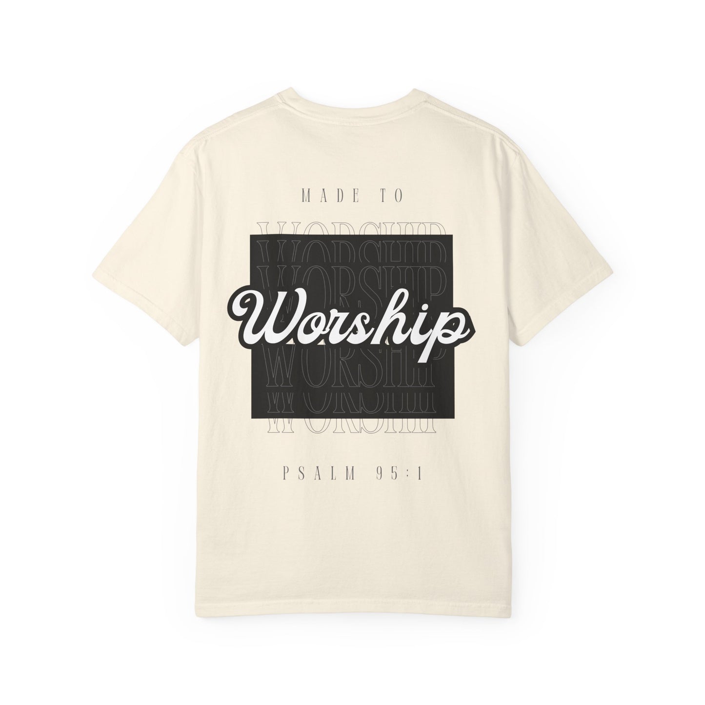 Made To Worship unisex tee