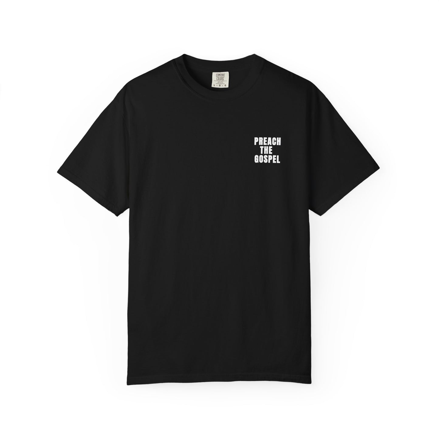 Preach the Gospel Conversation Piece Unisex Garment-Dyed