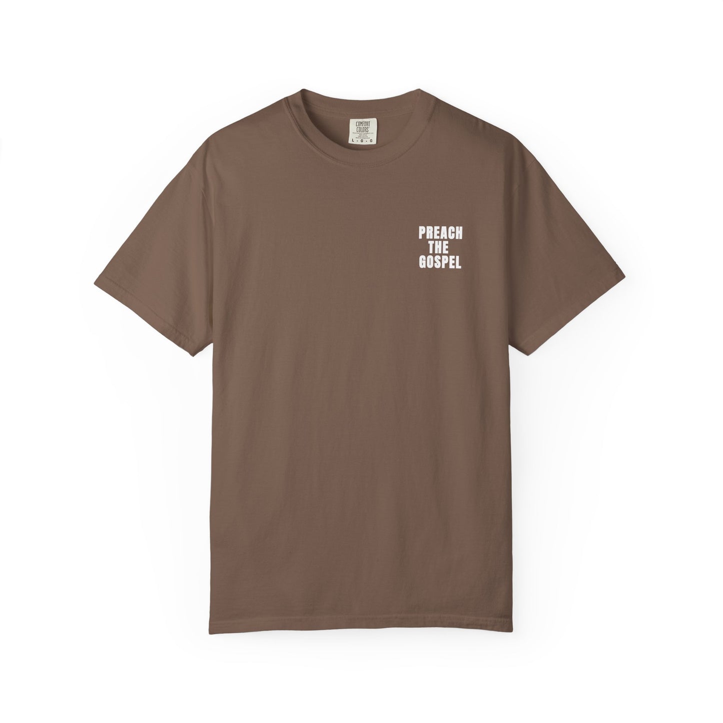 Preach the Gospel Conversation Piece Unisex Garment-Dyed