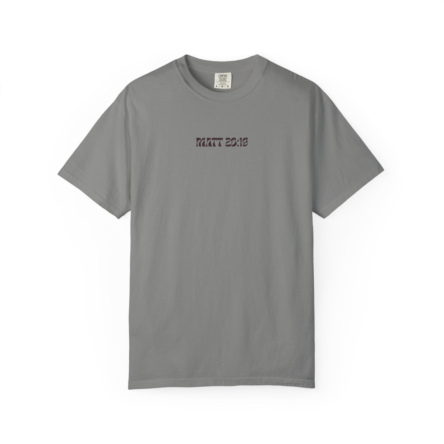 MATT 28:19 - Graphic Tee