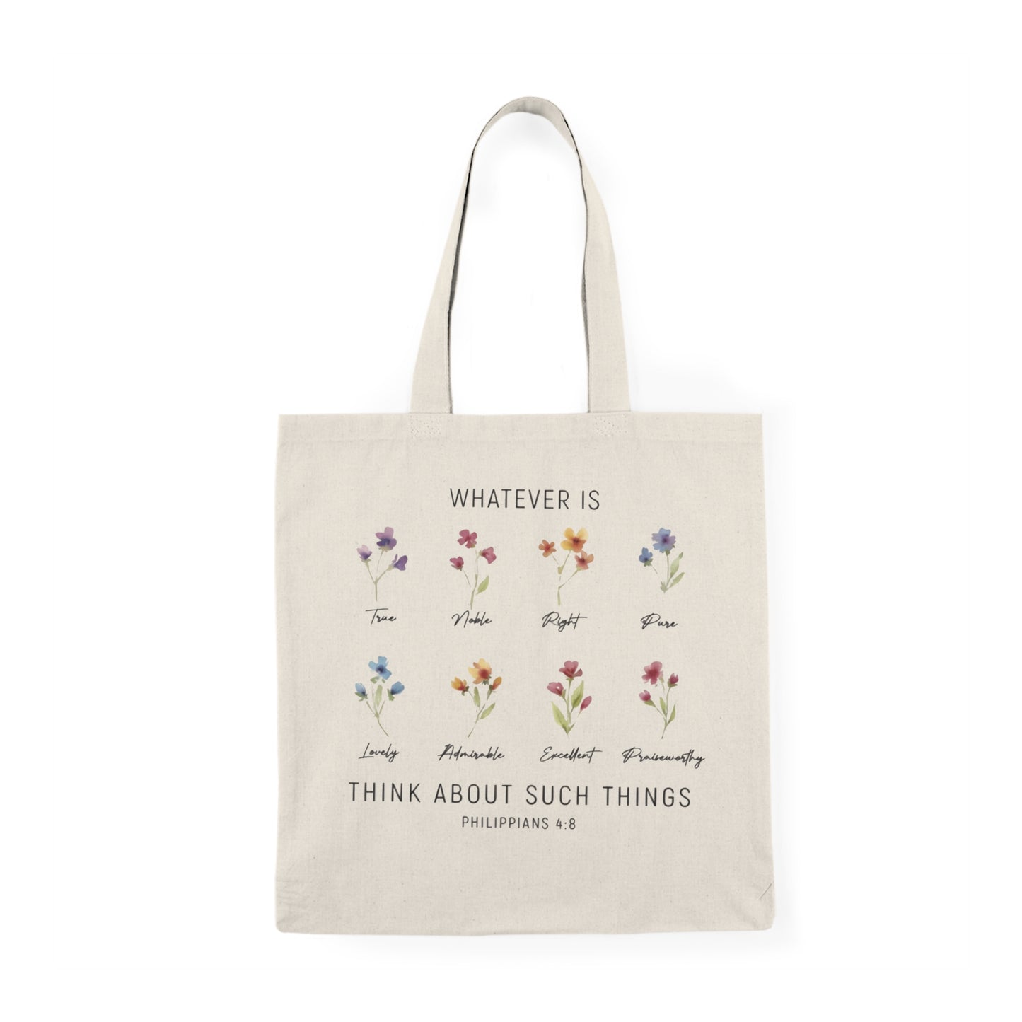 PHILIPPIANS 4:8 - Tote Bag