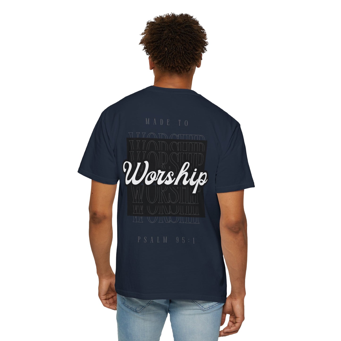 Made To Worship unisex tee