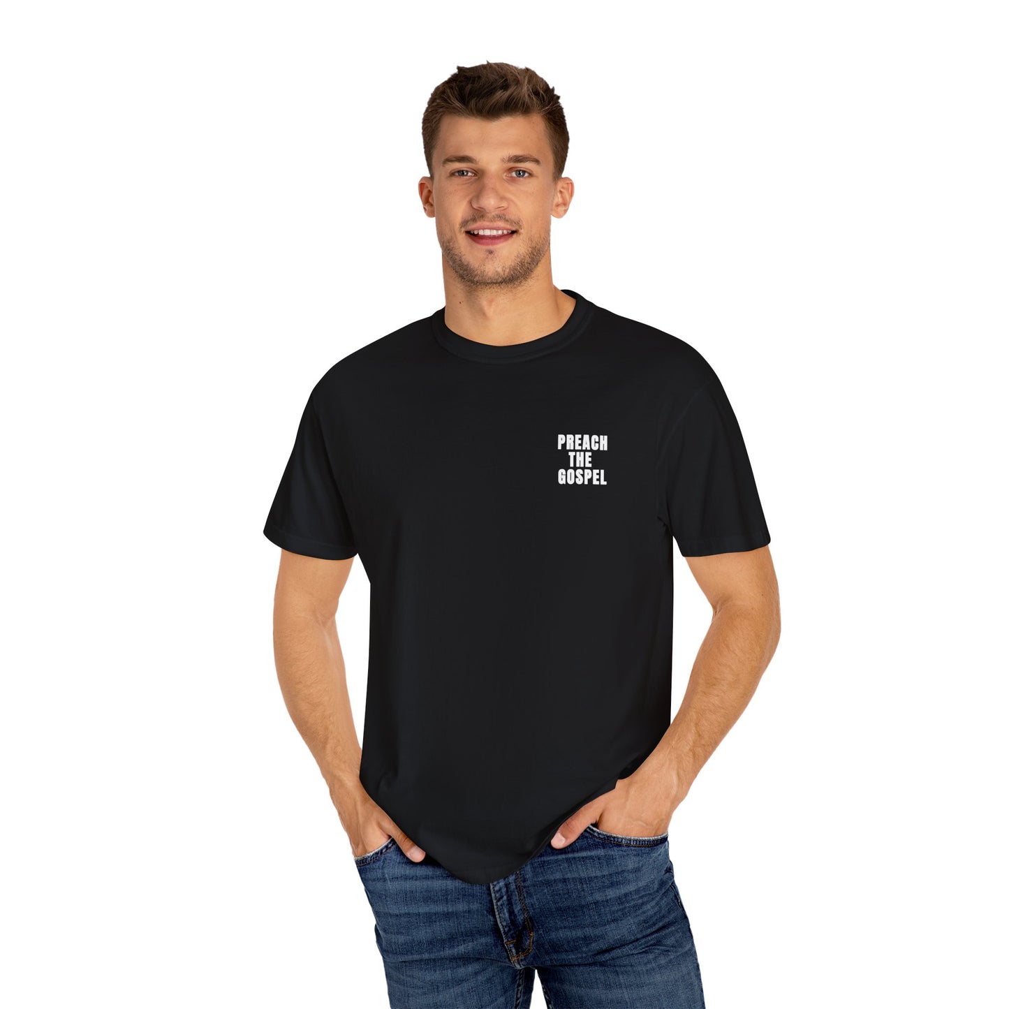 Preach the Gospel Conversation Piece Unisex Garment-Dyed