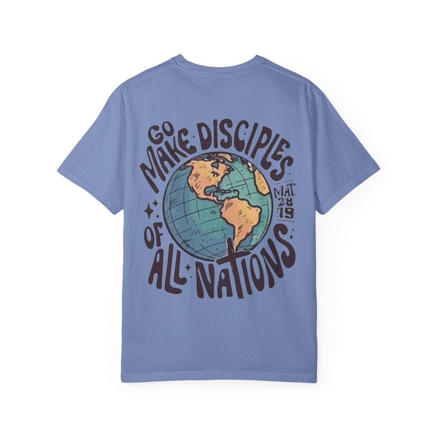 MATT 28:19 - Graphic Tee