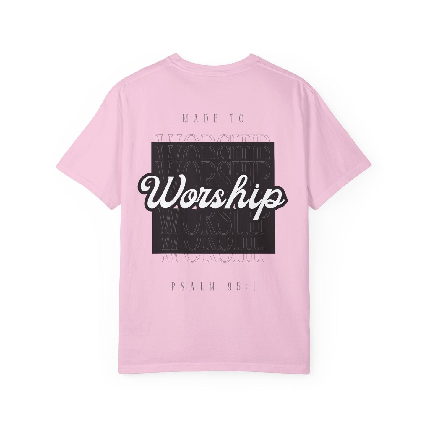 Made To Worship unisex tee
