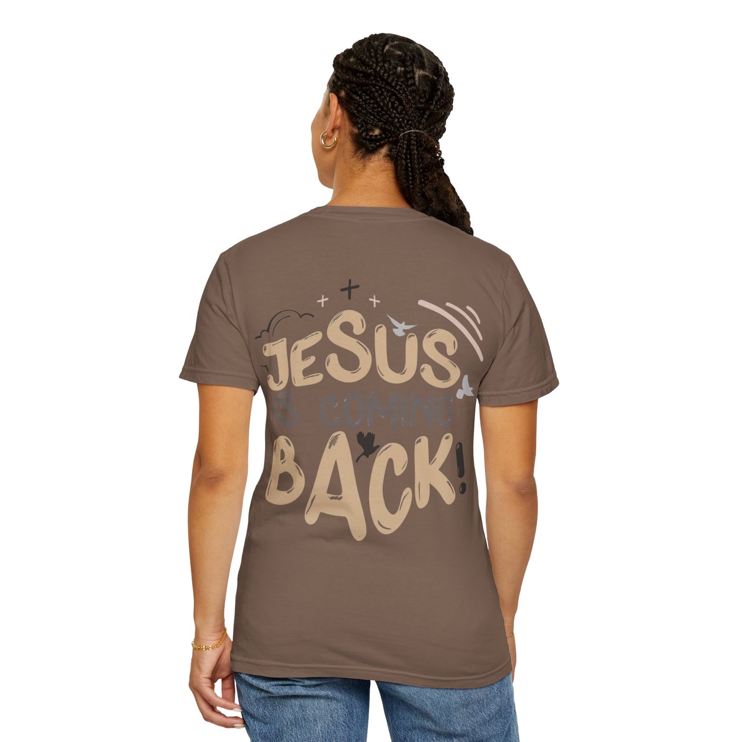 JESUS IS COMING BACK - Tee