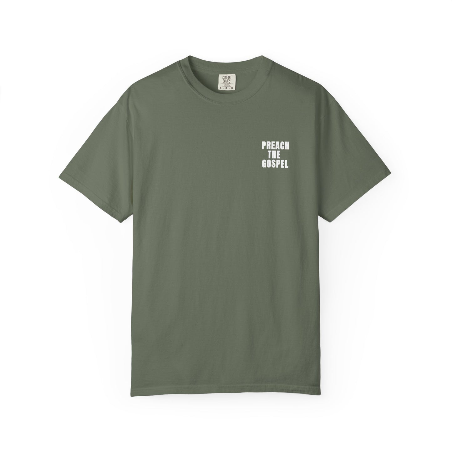 Preach the Gospel Conversation Piece Unisex Garment-Dyed