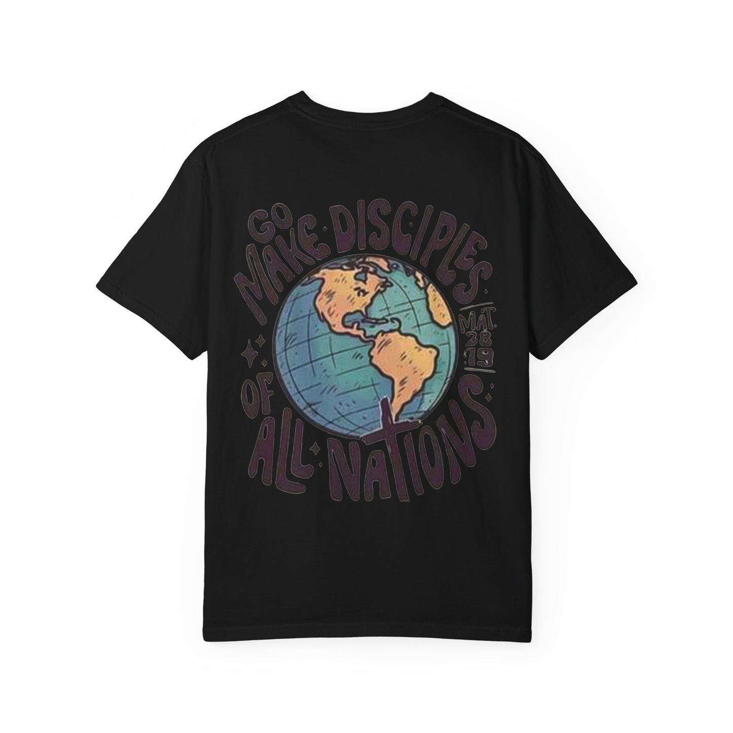 MATT 28:19 - Graphic Tee