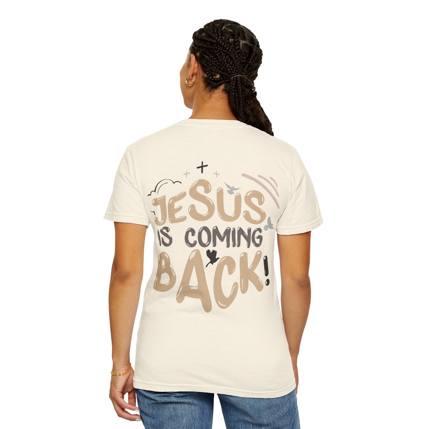 JESUS IS COMING BACK - Tee