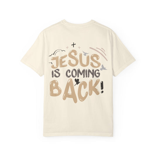 JESUS IS COMING BACK - Tee