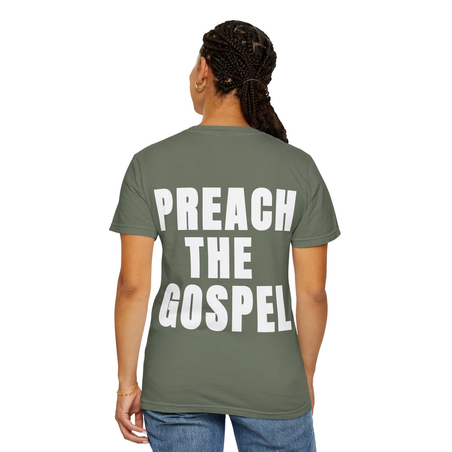 Preach the Gospel Conversation Piece Unisex Garment-Dyed