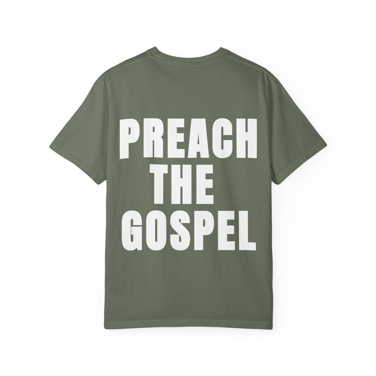 Preach the Gospel Conversation Piece Unisex Garment-Dyed