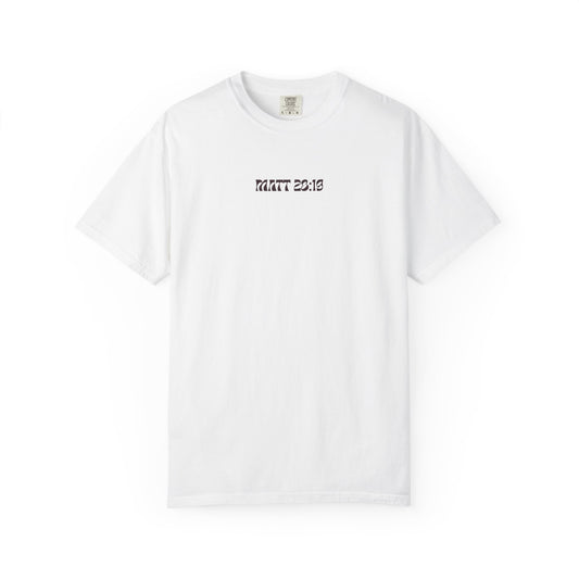 MATT 28:19 - Graphic Tee
