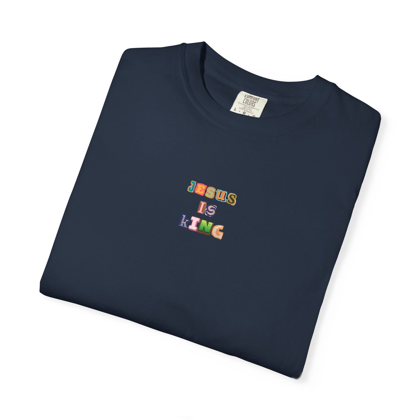 "JESUS IS KING" - Graphic Tee