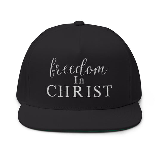 FREEDOM IN CHRIST - Flat Bill Inspirational Hat
